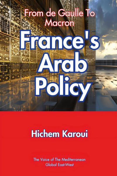 France’s Arab Policy