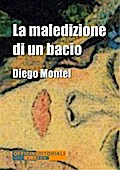 La maledizione di un bacio