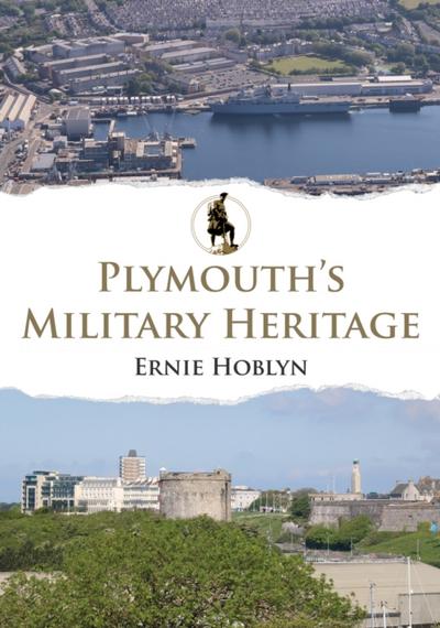 Plymouth’s Military Heritage