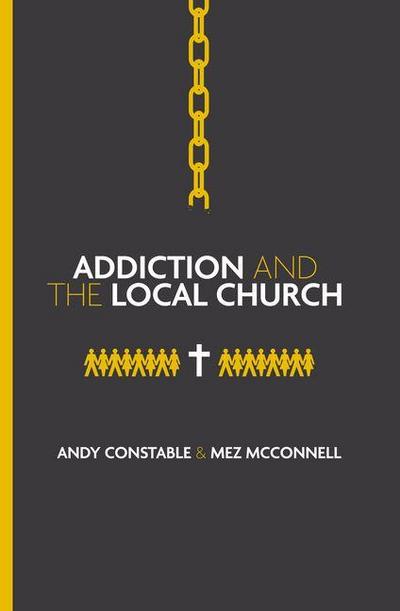 Addiction and the Local Church