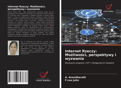 Internet Rzeczy: Mo¿liwo¿ci, perspektywy i wyzwania