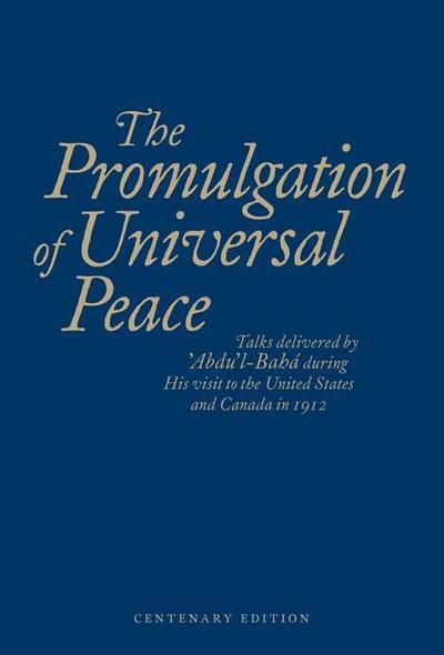 The Promulgation of Unviersal Peace (Blue)