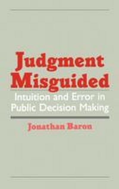 Judgment Misguided