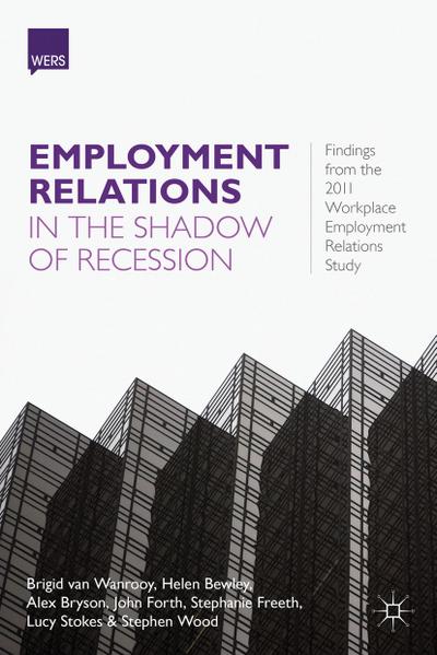 Employment Relations in the Shadow of Recession