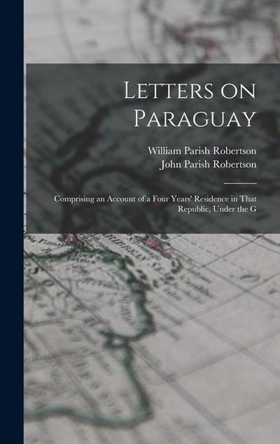 Letters on Paraguay
