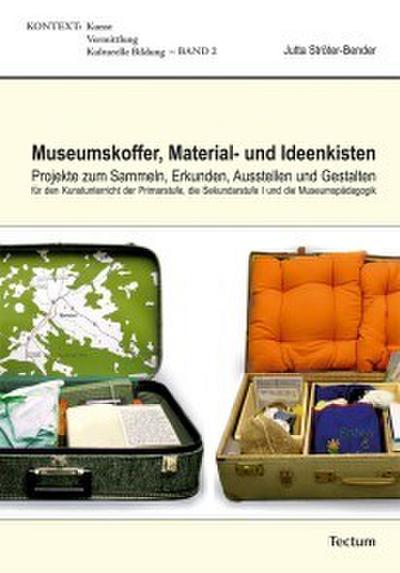 Museumskoffer, Material- und Ideenkisten