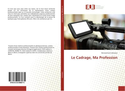 Le Cadrage, Ma Profession