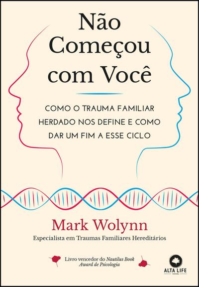 Não começou com você