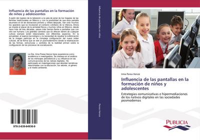 Influencia de las pantallas en la formación de niños y adolescentes