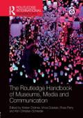 The Routledge Handbook of Museums, Media and Communication