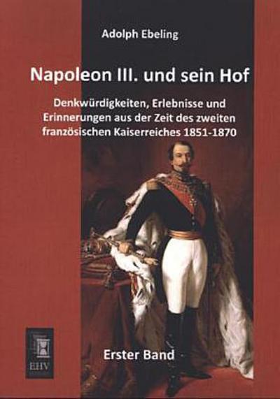 Napoleon III. und sein Hof