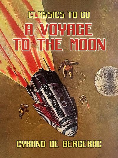 A Voyage to the Moon