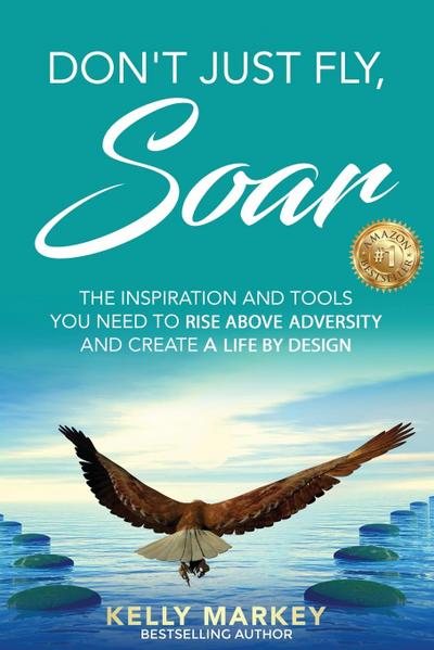 Don’t Just Fly,  SOAR