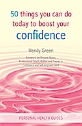 50 Things You Can Do Today to Boost Your Confidenc