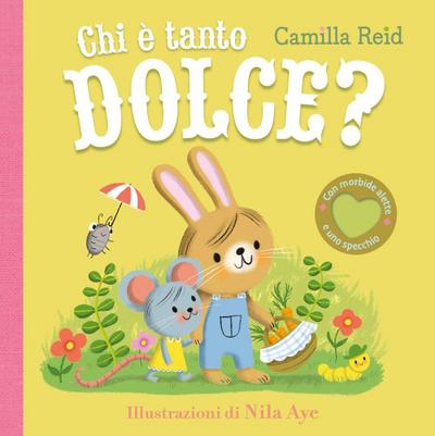 Chi è tanto dolce?