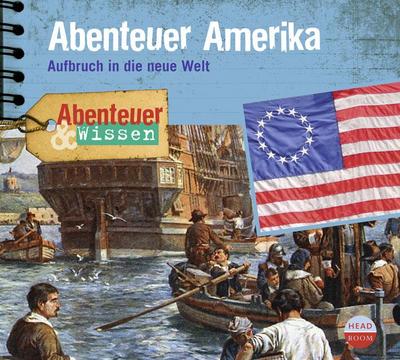 Abenteuer Amerika