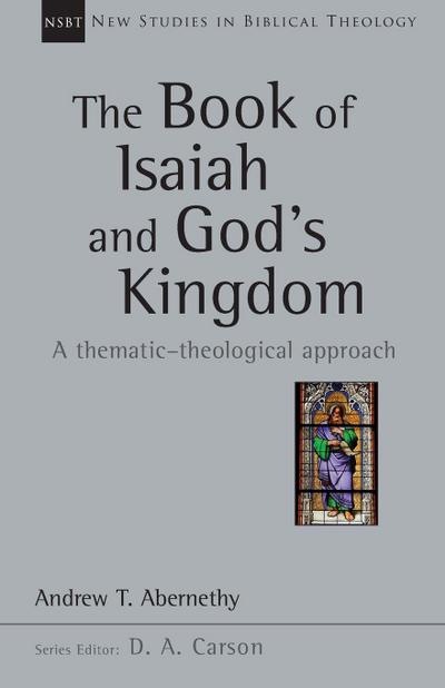 The Book of Isaiah and God’s Kingdom
