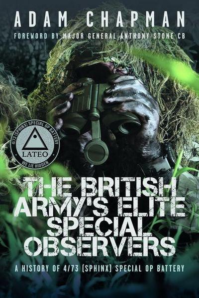 The British Army’s Elite Special Observers