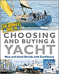 The Insider’s Guide to Choosing & Buying a Yacht