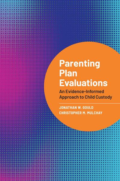 Parenting Plan Evaluations