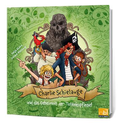 Charlie Schielauge und das Geheimnis der Totenkopfinsel