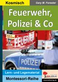 Feuerwehr, Polizei und Co