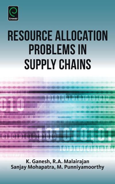 Resource Allocation Problems in Supply Chains