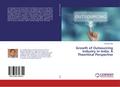Growth of Outsourcing Industry in India: A Theorit