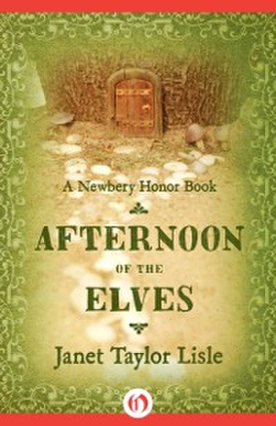 Afternoon of the Elves