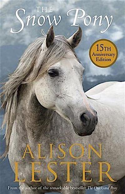 Snow Pony 15th Anniversary edition