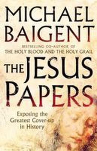 The Jesus Papers