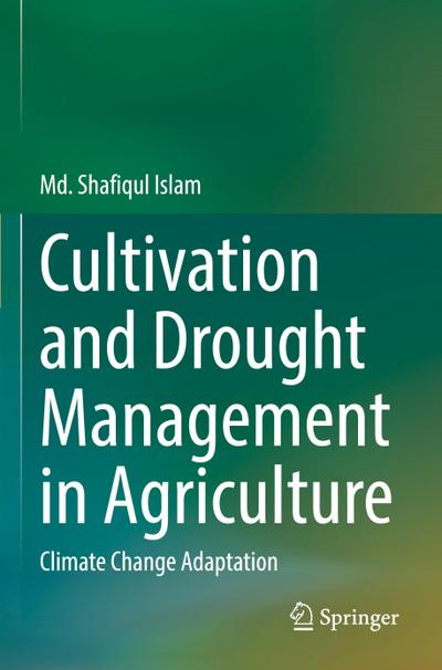 Cultivation and Drought Management in Agriculture
