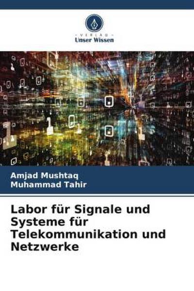 Labor für Signale und Systeme für Telekommunikation und Netzwerke