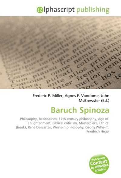 Baruch Spinoza - Frederic P. Miller