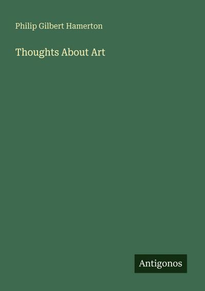 Thoughts About Art