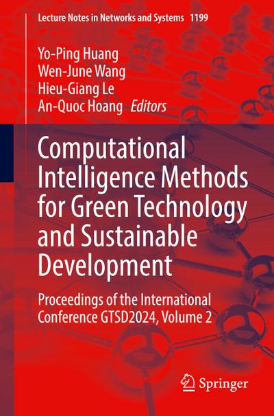 Computational Intelligence Methods for Green Technology and Sustainable Development