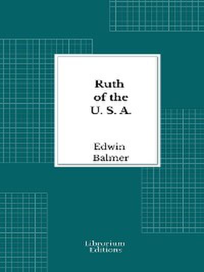 Ruth of the U. S. A.