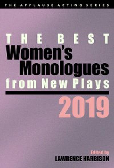 The Best Women’s Monologues from New Plays, 2019