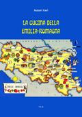 La Cucina della Emilia-Romagna