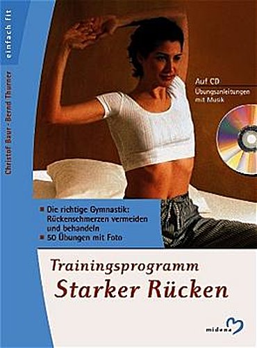 Trainingsprogramm Starker Rücken, m. Audio-CD, Christof Baur, Bernd Thurner - Christof Baur, Bernd Thurner