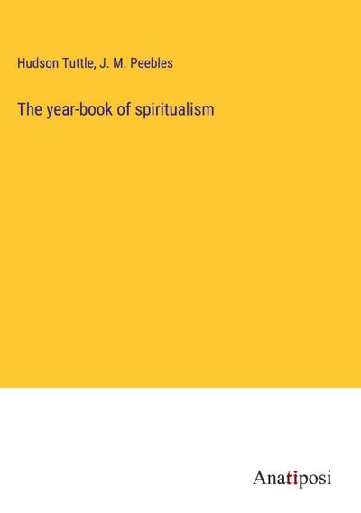 The year-book of spiritualism