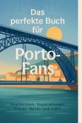 Das perfekte Buch für Porto-Fans