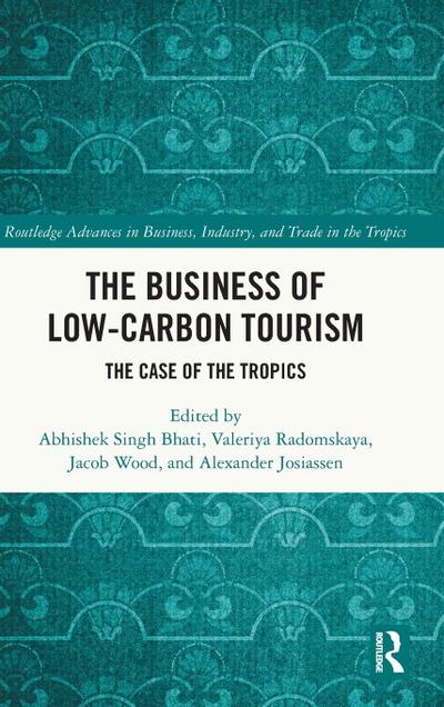 The Business of Low-Carbon Tourism