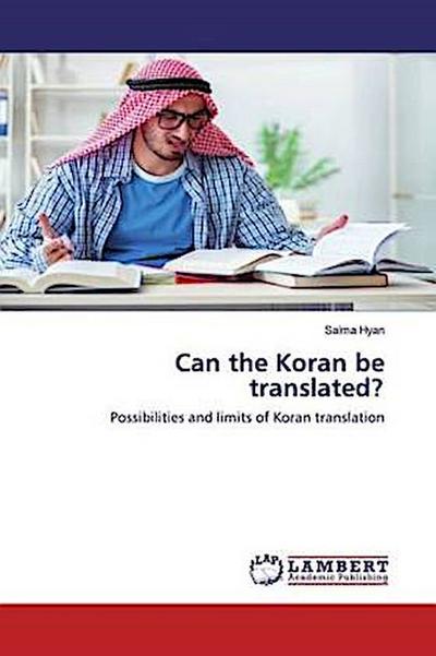 Can the Koran be translated?