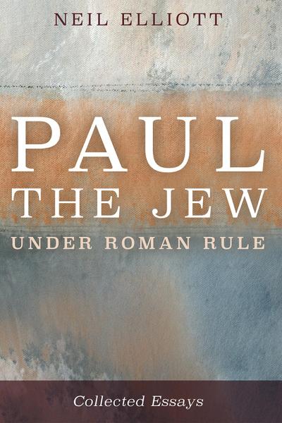 Paul the Jew under Roman Rule