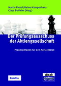 Der Prüfungsausschuss der Aktiengesellschaft