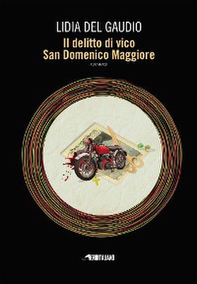 Il delitto di vico San Domenico Maggiore