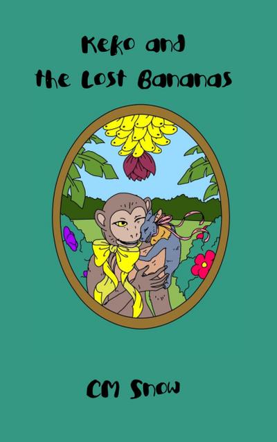 Keko and the Lost Bananas (The Woodland Adventures, #1)