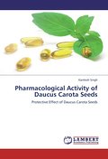 Pharmacological Activity of Daucus Carota Seeds