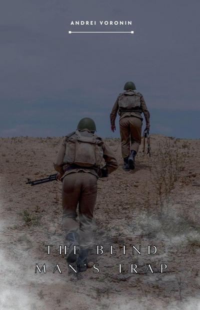 The Blind Man’s Trap